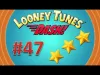 Looney Tunes Dash! - Level 47