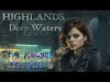 Highlands, Deep Waters - Part 2