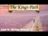 The King's Path - Level 14
