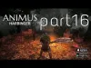 Animus - Part 16