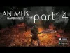 Animus - Part 14