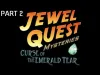 JEWEL QUEST MYSTERIES: CURSE OF THE EMERALD TEAR - Part 2