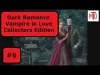 Dark Romance: Vampire In Love - Part 6