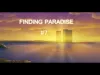 Finding Paradise - Part 7