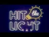 Hit the Light - Level 110