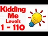 Kidding Me - Level 1110