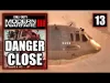 Danger Close - Part 13