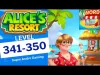 Alice's Resort - Level 341