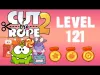 Cut the Rope 2 - Level 121