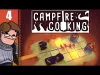 Campfire Cooking - Part 4
