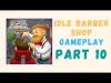 Idle Barber Shop Tycoon - Part 10
