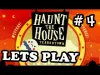 Haunt the House: Terrortown - Part 4