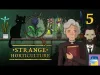 Strange Horticulture - Part 5