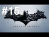 Batman: Arkham Origins - Part 15