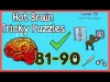 Hot Brain - Level 81