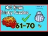 Hot Brain - Level 61