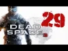 Dead Space™ - Level 29