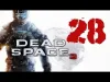 Dead Space™ - Level 28