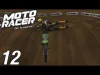 Moto Racer - Part 12