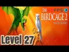 The Birdcage - Level 27