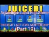 Juiced - Part 19