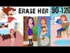 Erase Her: Puzzle Story - Level 90