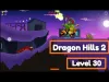Dragon Hills - Level 30