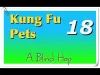 Kung Fu Pets - Part 18