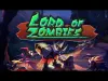 How to play Lord of Zombies (iOS gameplay)