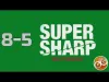 Super Sharp - Level 85