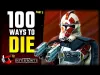 100 Ways To Die - Part 3