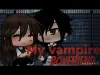 My Vampire Boyfriend - Part 12