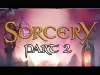 How to play Sorcery 2 (iOS gameplay)