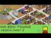 Oh Edo Towns - Part 9