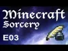 Sorcery - Episode 3