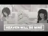 Heaven Will Be Mine - Level 4