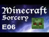 Sorcery - Episode 6