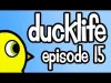 Duck Life - Episode 15