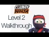 Clumsy Ninja - Level 2