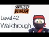 Clumsy Ninja - Level 42