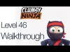 Clumsy Ninja - Level 46
