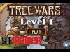 Tree Wars - Level 1
