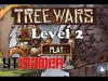 Tree Wars - Level 2
