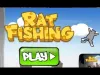 Rat Fishing - Level 31