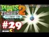 Plants vs. Zombies 2 - Level 87