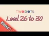 TwoDots - Level 30