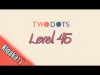 TwoDots - Level 45