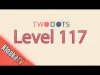 TwoDots - Level 117