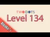 TwoDots - Level 134