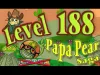 Papa Pear Saga - Level 188